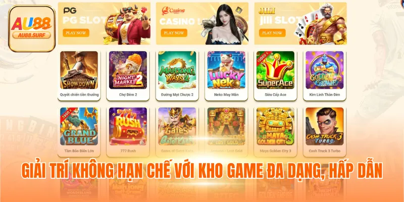 Giải trí không hạn chế với kho game đa dạng, hấp dẫn