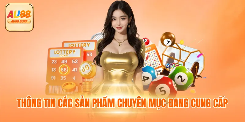 Thông tin các sản phẩm chuyên mục đang cung cấp